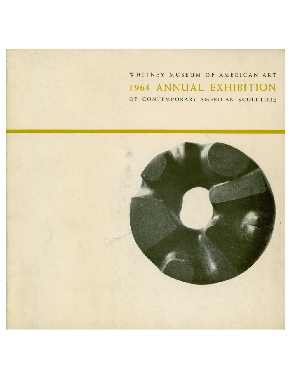 1964 Exhibition of Contemporary American Sculpture, Whitney Museum of American Art [EXHIBITION CATALOGUE] 