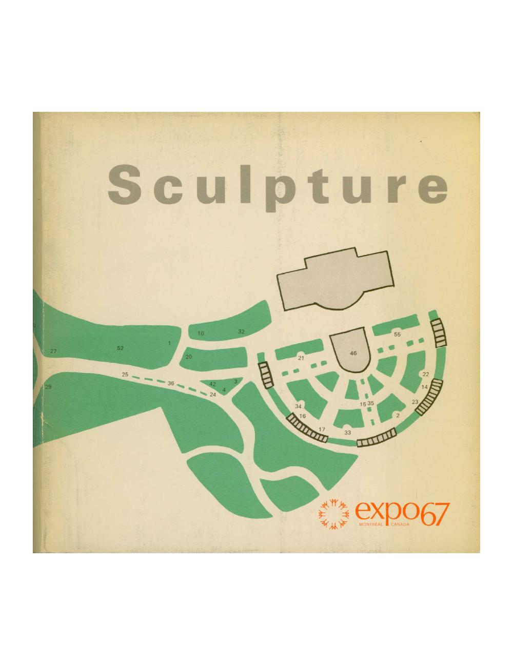 Exposition Internationale de Sculpture Contemporaine/International Exhibition of Contemporary Sculpture, 1967 International and Universal Exposition, Montreal [EXHIBITION CATALOGUE] 